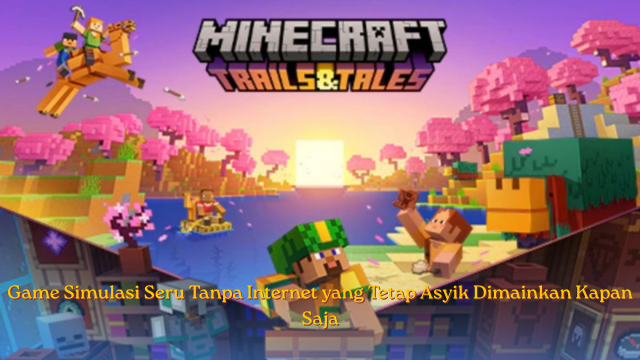 Game Simulasi Seru